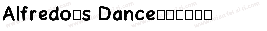 Alfredo’s Dance字体转换